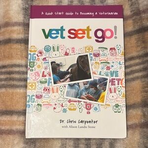 Vet Set Go! by Dr. Chris Carpenter - Colorful Veterinary Guide